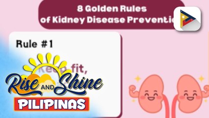 SAY ni DOK | Kidney diseases, papaano nga ba maiiwasan?
