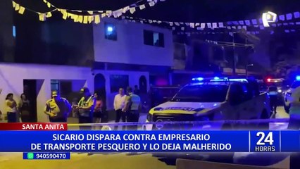 Balean a empresario en Santa Anita: ataque habría sido por ajuste de cuentas