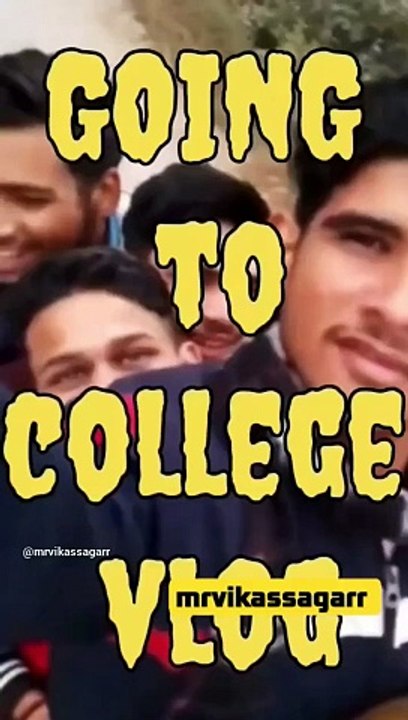 college vlog first vlog _#collegevlog #sauravjoshivlogs #mrvikassagarr #vikassagar #shortvlog #viral