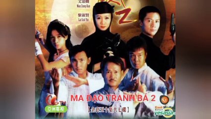 Tập 31 | Ma Đạo Tranh Bá 2 - Chấn Yêu Diệt Tà (1997) Lồng Tiếng