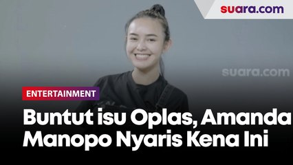 Cerita Amanda Manopo Nyaris Dipecat dari Brand Ambassador Produk Kecantikan Buntut Isu Operasi Plastik