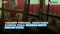 Tarawih Perdana, Emak-Emak Kompak Pakai Mukena Motif Macan Tutul