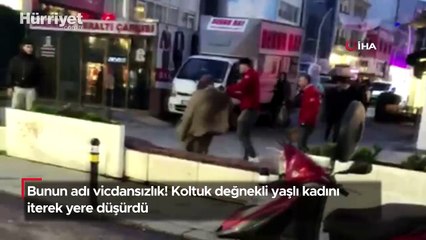 İstanbul’da vicdanları yaralayan olay: Koltuk değnekli yaşlı kadını iterek yere düşürdü