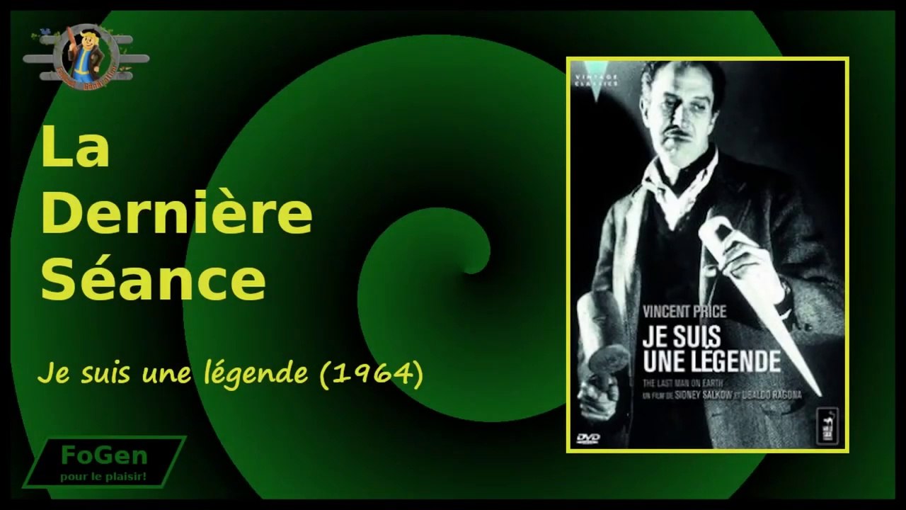 "Je suis une Légende"(The Last Man on Earth) de Sidney Salkow (1964) avec Vincent Price