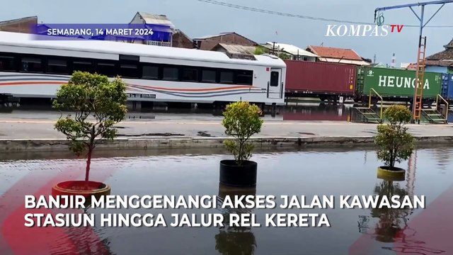 Aktivitas Stasiun Semarang Tawang Lumpuh Imbas Banjir, Penumpang Dialihkan ke Stasiun Poncol