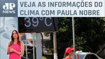 Brasil pode ter recordes de calor em algumas cidades nesta quarta (14) | Previsão do Tempo
