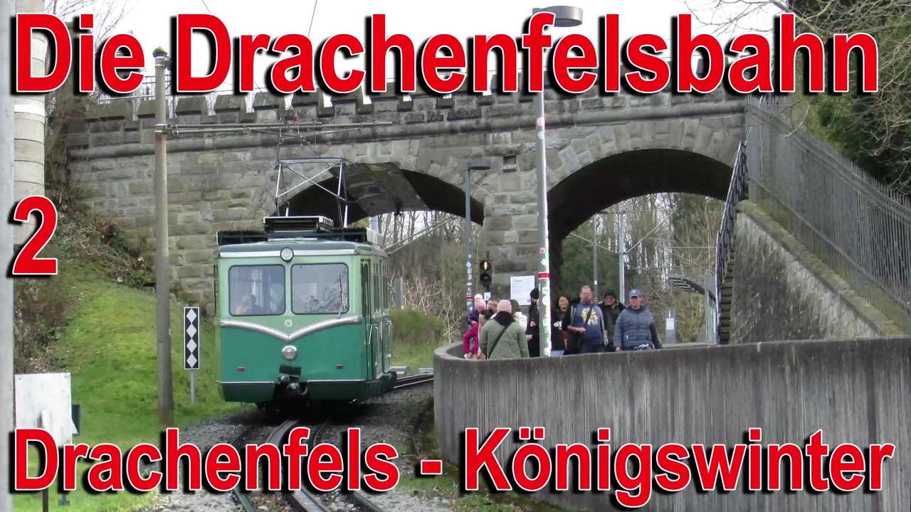 Drachenfelsbahn und Schloss Drachenburg