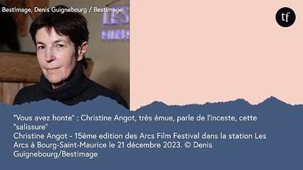 "Vous avez honte" : Christine Angot, très émue, parle de l'inceste, cette "salissure"