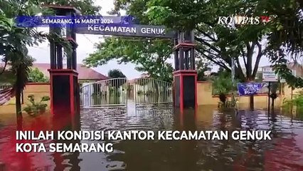 Daerah Genuk Semarang Banjir, Pelayanan Publik Tak Bisa Maksimal