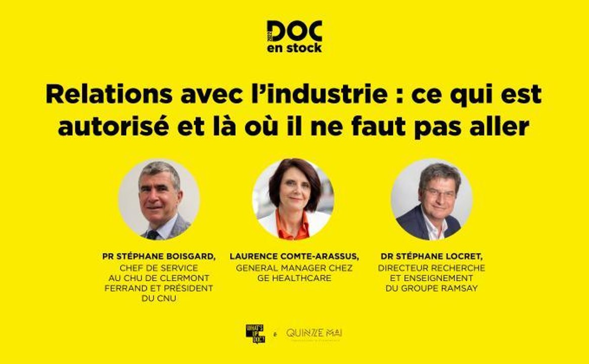 [DOC EN STOCK] Relations avec l’industrie : ce qui est autorisé et là où il ne faut pas aller.