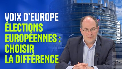 Elections européennes : choisir la différence