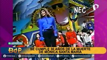 Mónica Santa María: se cumplen 30 años de la muerte de la Dálina de “NubeLuz”