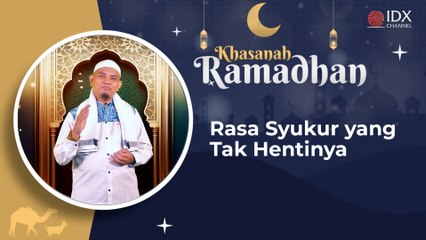 KHASANAH - Rasa Syukur yang Tak Hentinya