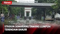 Terendam Banjir, Stasiun Semarang Tawang Lumpuh, Perjalanan KA Dialihkan