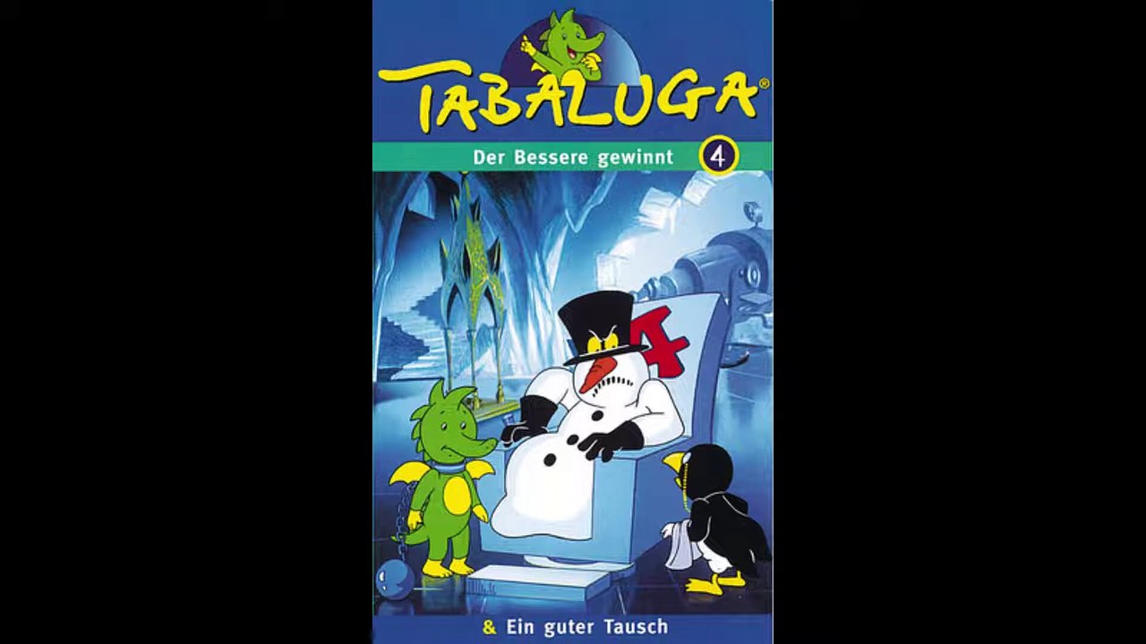 04) Tabaluga Der Bessere gewinnt & Ein guter Tausch