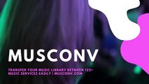 Copy Playlists From Streaming Services - Spotify, Tidal, Qobuz, YouTube Music, Roon via MusConv