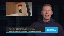 Trump Authorized Secret CIA Operation to Undermine Chinese Government through Social Media