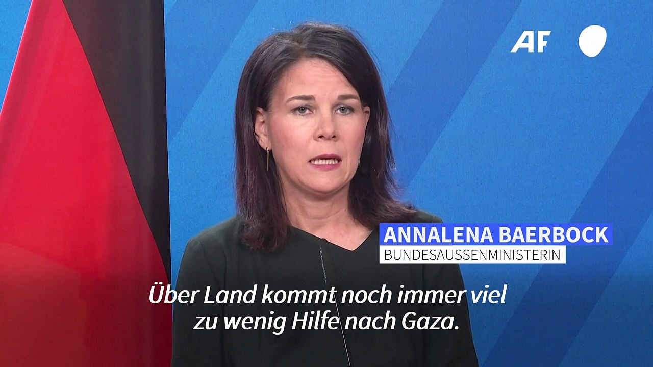 Baerbock: Israel muss dringend mehr für Hilfe im Gazastreifen tun