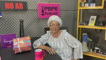 MÃE NININHA - PBPE PODCAST #14