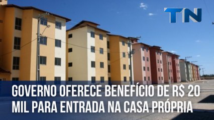 Governo do ES oferece benefício de R$ 20 mil para entrada na casa própria