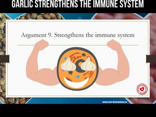 Garlic strengthens the immune system