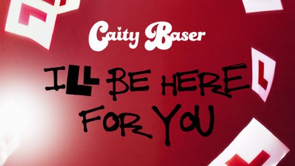 Caity Baser - I’ll Be Here For You (Visualiser)