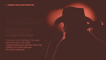 Chris Stapleton - Think I’m In Love With You (Lyric Video)