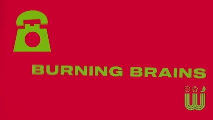 Tierra Whack - BURNING BRAINS (Lyric Video)