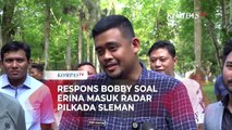 Ditanya soal Erina Gudono Masuk Radar Pilkada Sleman, Ini Jawaban Bobby Nasution