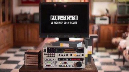 2021 Juin - Paul Ricard: le pionnier des circuits