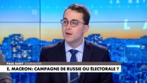 L'édito de Paul Sugy : «Emmanuel Macron : campagne de Russie ou électorale ?»