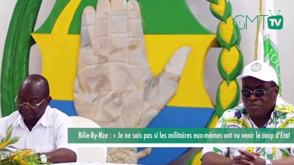 [#Reportage] Bilie By Nze : « Je ne sais pas si les militaires eux mêmes ont vu venir le coup d'État »