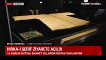 Hırka-i Şerif ziyarete açıldı