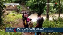 Siswa Terpaksa Sebrangi Sungai Deras Setiap Hari Demi Ke Sekolah