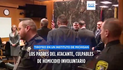 El padre de un niño asesino en un instituto de Michigan, culpable de homicidio involuntario