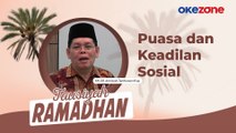 TAUSIYAH RAMADHAN KH. DR. Amirsyah Tambunan M.ag : Puasa dan Keadilan Sosial