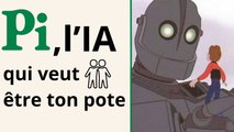 PI :  L'ia qui veut devenir ton ami