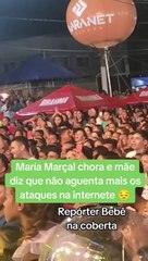 Mãe de Maria Marçal desabafa sobre ataques virtuais enquanto cantora chora