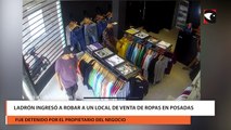 Ladrón ingresó a robar a un local de venta de ropas en Posadas