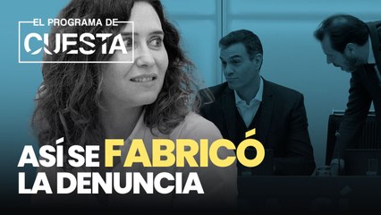 Así se fabricó la denuncia contra el novio de Ayuso