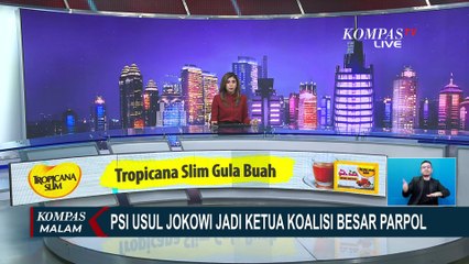 Munculnya Usulan PSI Agar Jokowi Jadi Ketua Koalisi Parpol Picu Pro-Kontra - ULASAN ISTANA