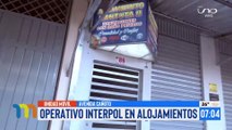 Interpol realiza operativos en alojamientos
