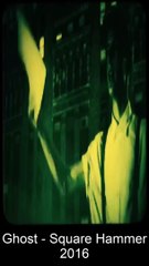 vocals on Before and Today 78 Ghost - Square Hammer