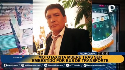Mototaxista muere tras ser impactado por bus sin SOAT en Pachacámac