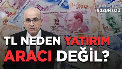 MEHMET ŞİMŞEK’E TANE TANE ANLATIYORUZ! TL NEDEN YATIRIM ARACI DEĞİL!