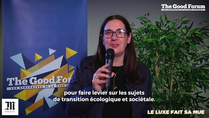 The Good Forum #6 Luxe - Interview M Publicité