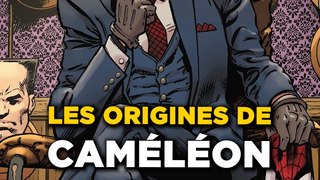 Les ORIGINES du CAMÉLÉON dans les comics !