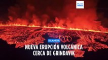 Nueva erupción del volcán de Grindavík en Islandia