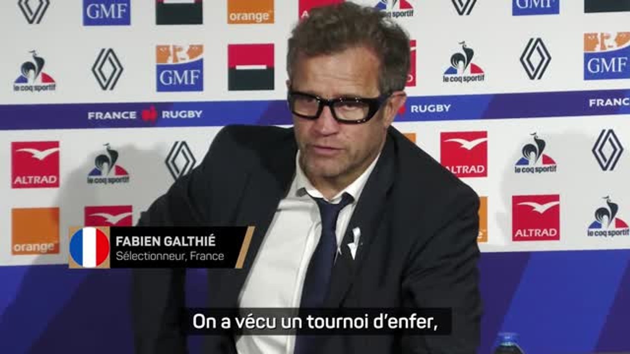 Bleus - Galthié : "Un tournoi d'enfer au sens propre comme au sens figuré"