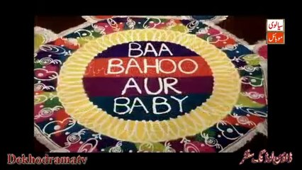 Baa Bahoo Aur Baby - Episode 24